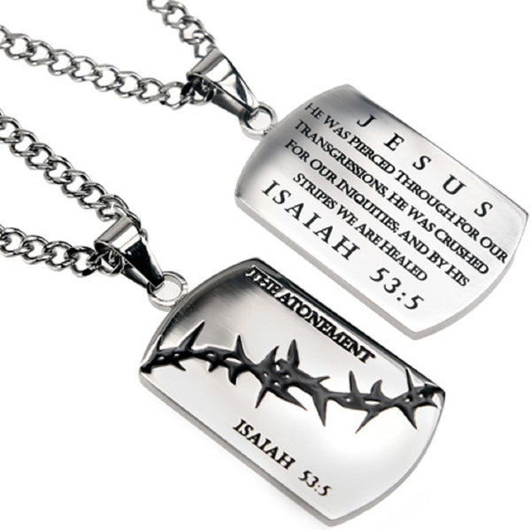 Christian Dog Tag Isaiah 53:5, THE ATONEMENT, Crown of Thorns, Stainless Steel Curb Chain