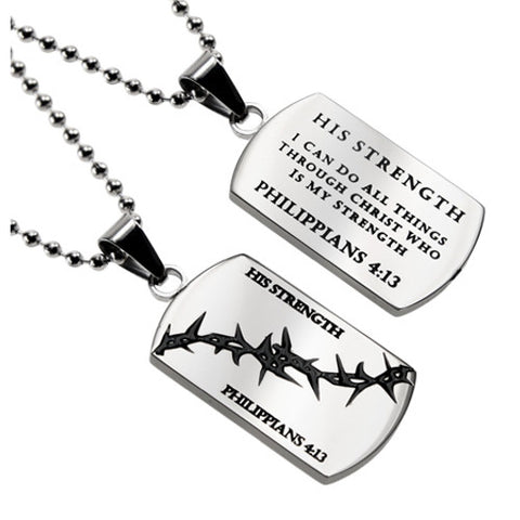 Philippians 4:13 HIS STRENGTH Christian Dog Tag with Crown of Thorns, Stainless Steel Ball Chain