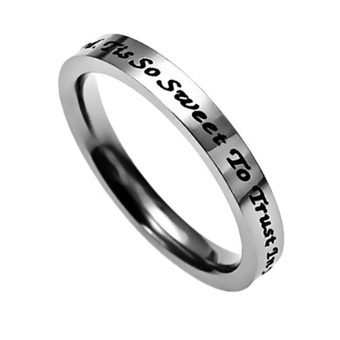 Tis So Sweet To Trust In Jesus Ring Stainless Steel Band Ring Hymn Inspired